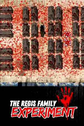The Regis Family Experiment poster