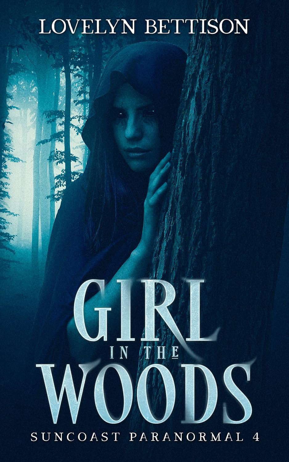 Girl in the Woods: A Paranormal Suspense (Suncoast Paranormal Book 4) poster