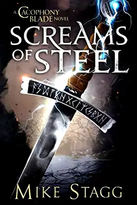 Screams of Steel (The Cacophony Blade) poster