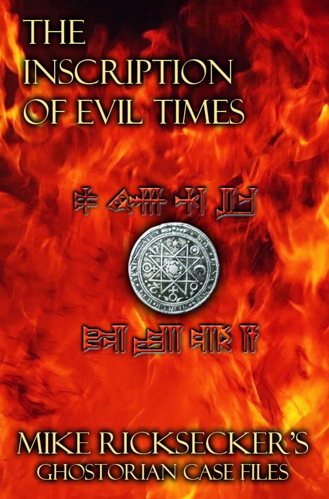 The Inscription of Evil Times (Ghostorian Case Files Book 1) poster