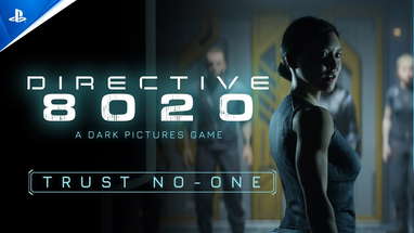 Directive 8020 - Trust No-one Trailer | PS5 Games poster