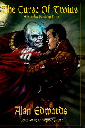 The Curse of Troius: A Zombie Fantasy Novel (The Northreach Saga Book 1) poster