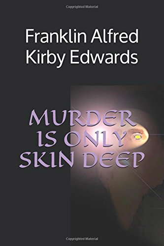 MURDER IS ONLY SKIN DEEP poster
