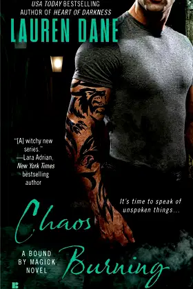 Chaos Burning (A Bound By Magick Novel) poster