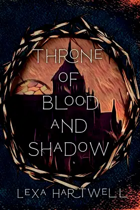 Throne of Blood and Shadow (Child of Prophecy Chronicles Book 1) poster