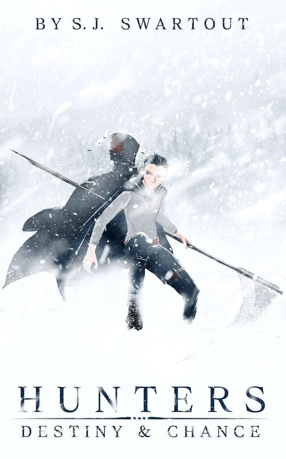 Hunters: Destiny and Chance: Hunters: Book: 1 poster