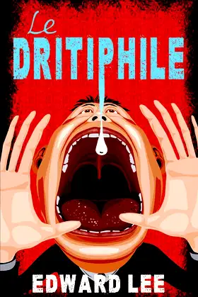 Le Dritiphile poster
