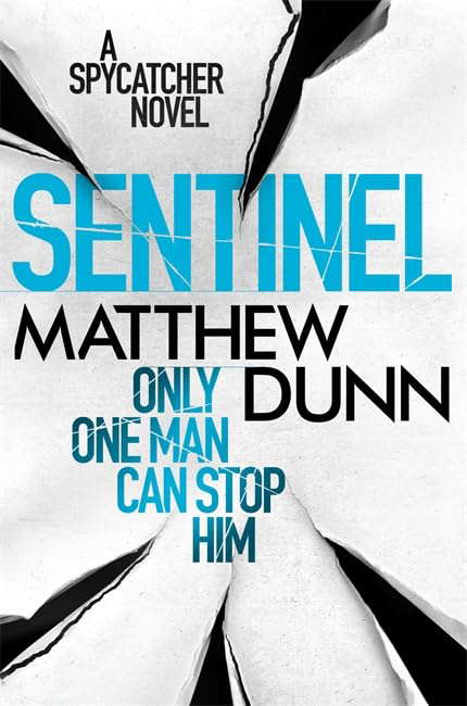 Sentinel: A Spycatcher Novel poster
