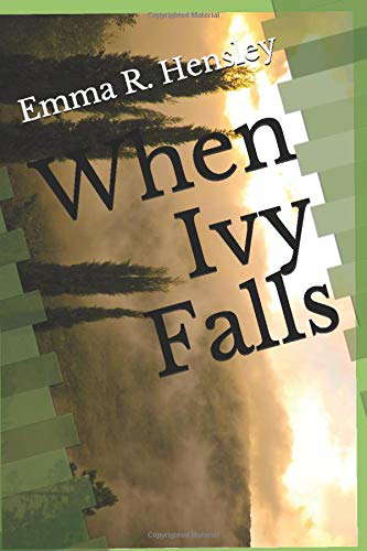 When Ivy Falls poster