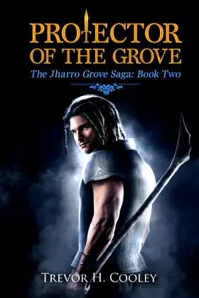 Protector of the Grove poster