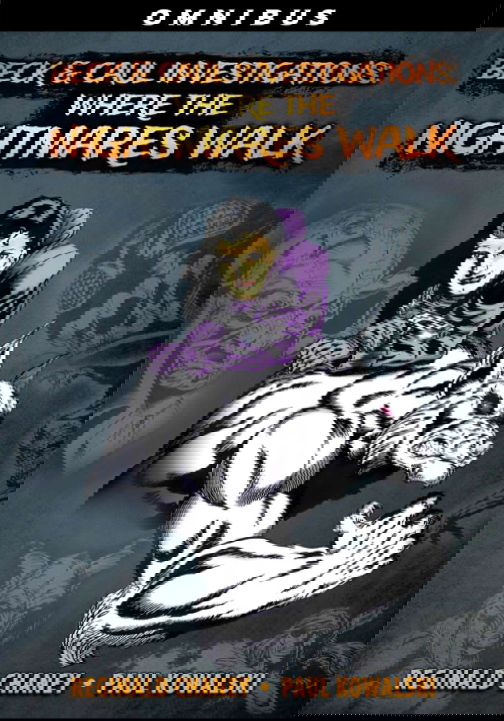 Beck and Caul Investigations Omnibus: Where the Nightmares Walk poster
