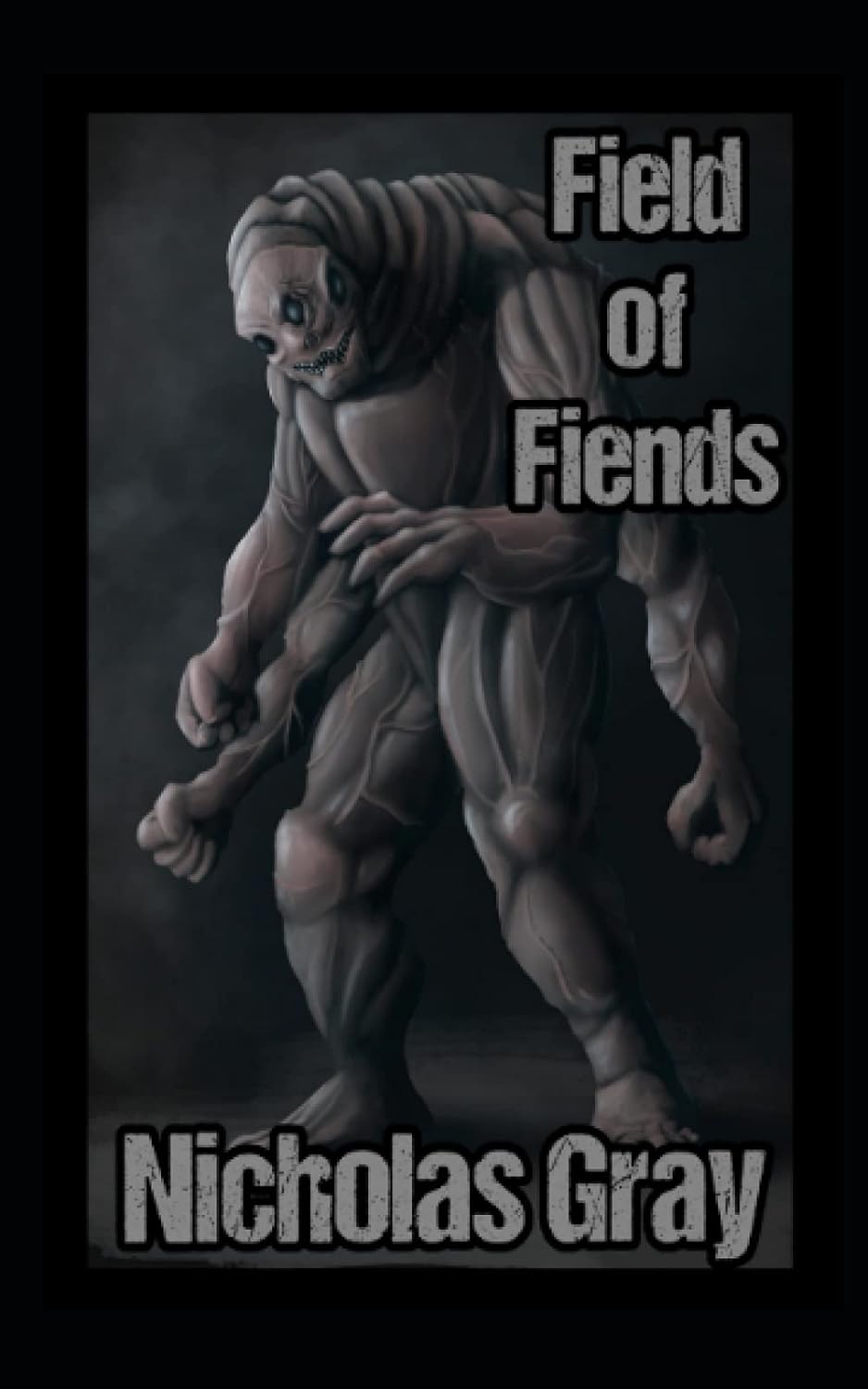 Field of Fiends: A Novelette poster