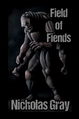 Field of Fiends: A Novelette poster