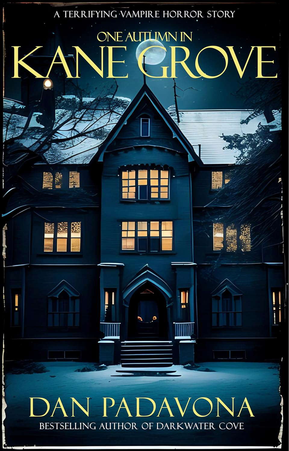 One Autumn in Kane Grove: A terrifying vampire horror story poster