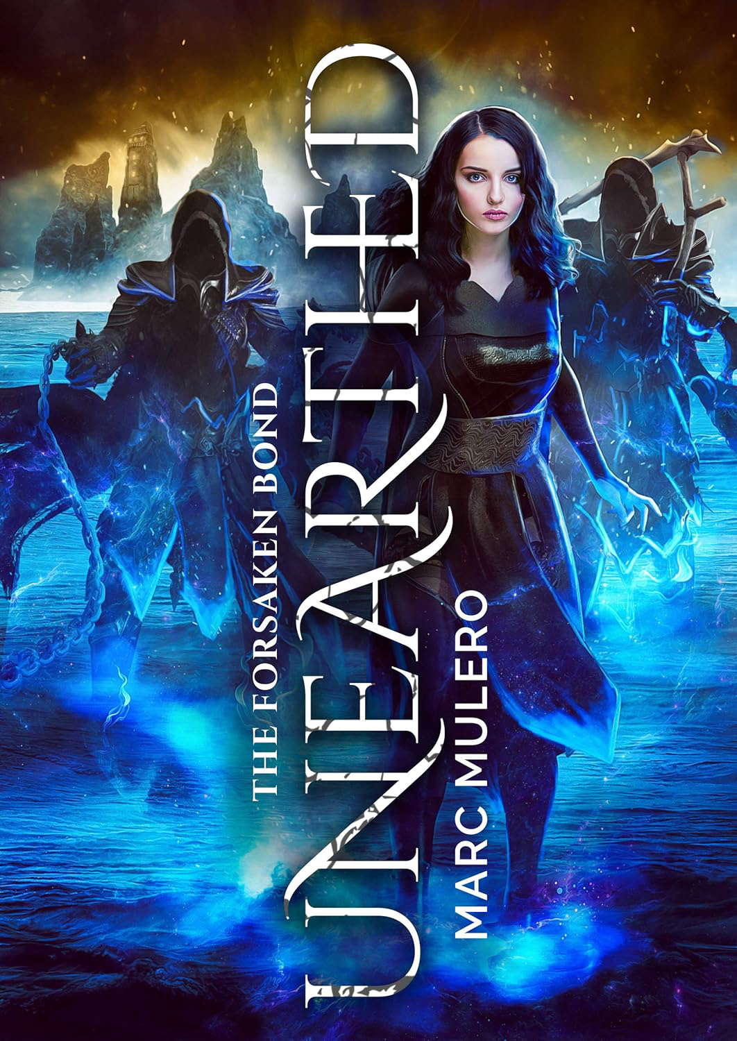 The Forsaken Bond (The Unearthed Series) poster