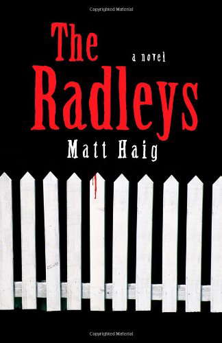 The Radleys: A Novel poster