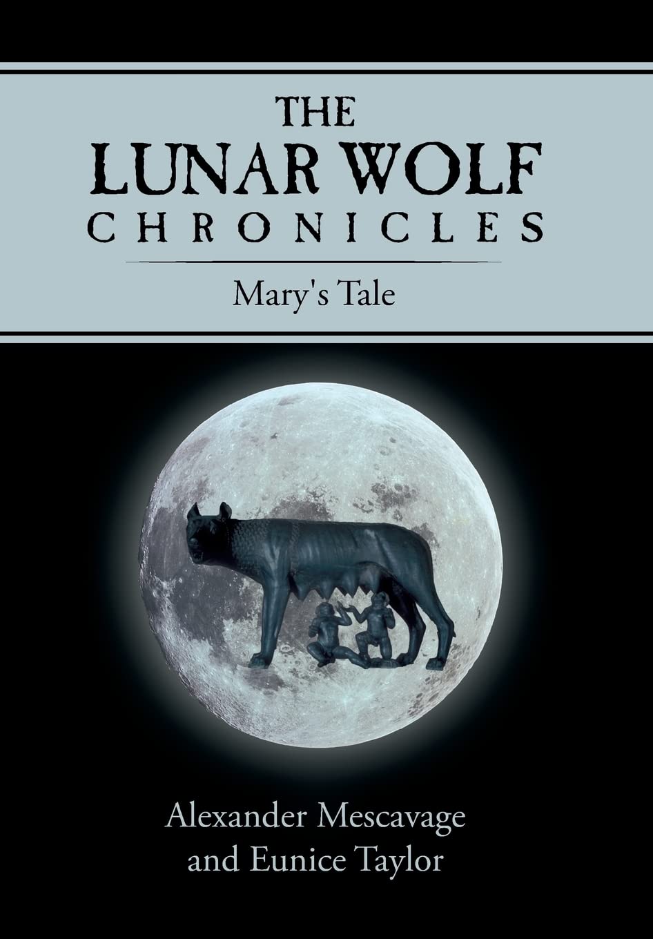 The Lunar Wolf Chronicles: Mary's Tale poster