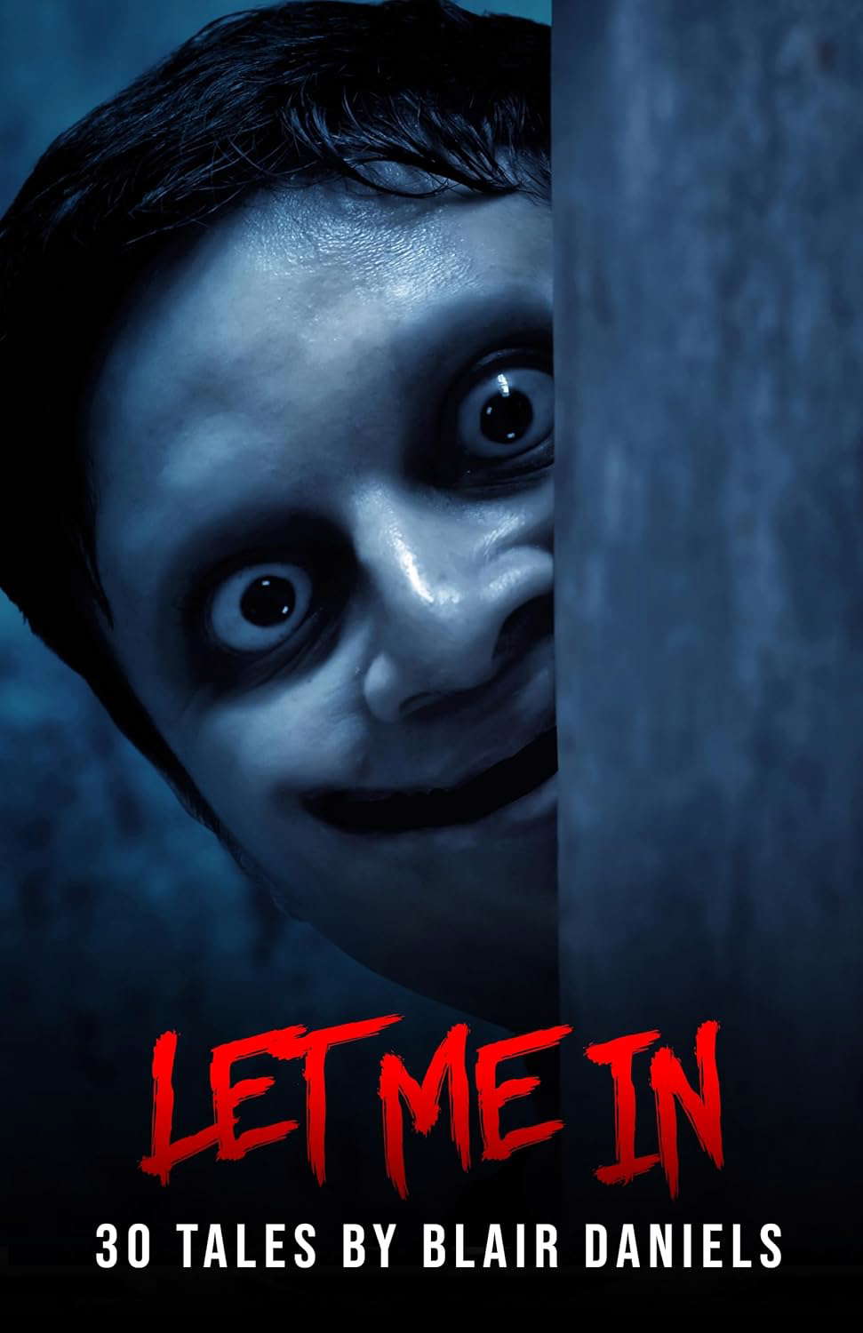 Let Me In: 30 Tales of Terror poster