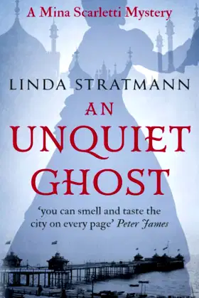 An Unquiet Ghost (Mina Scarletti Mystery) poster