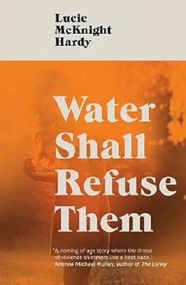 Water Shall Refuse Them poster