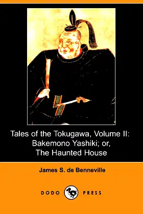 Tales of the Tokugawa: Bakemono Yashiki, Or, the Haunted House poster