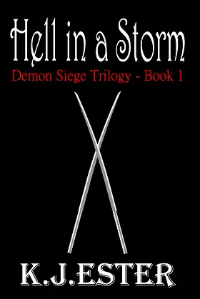 Hell in a Storm (Demon Seige Trilogy Book 1) poster