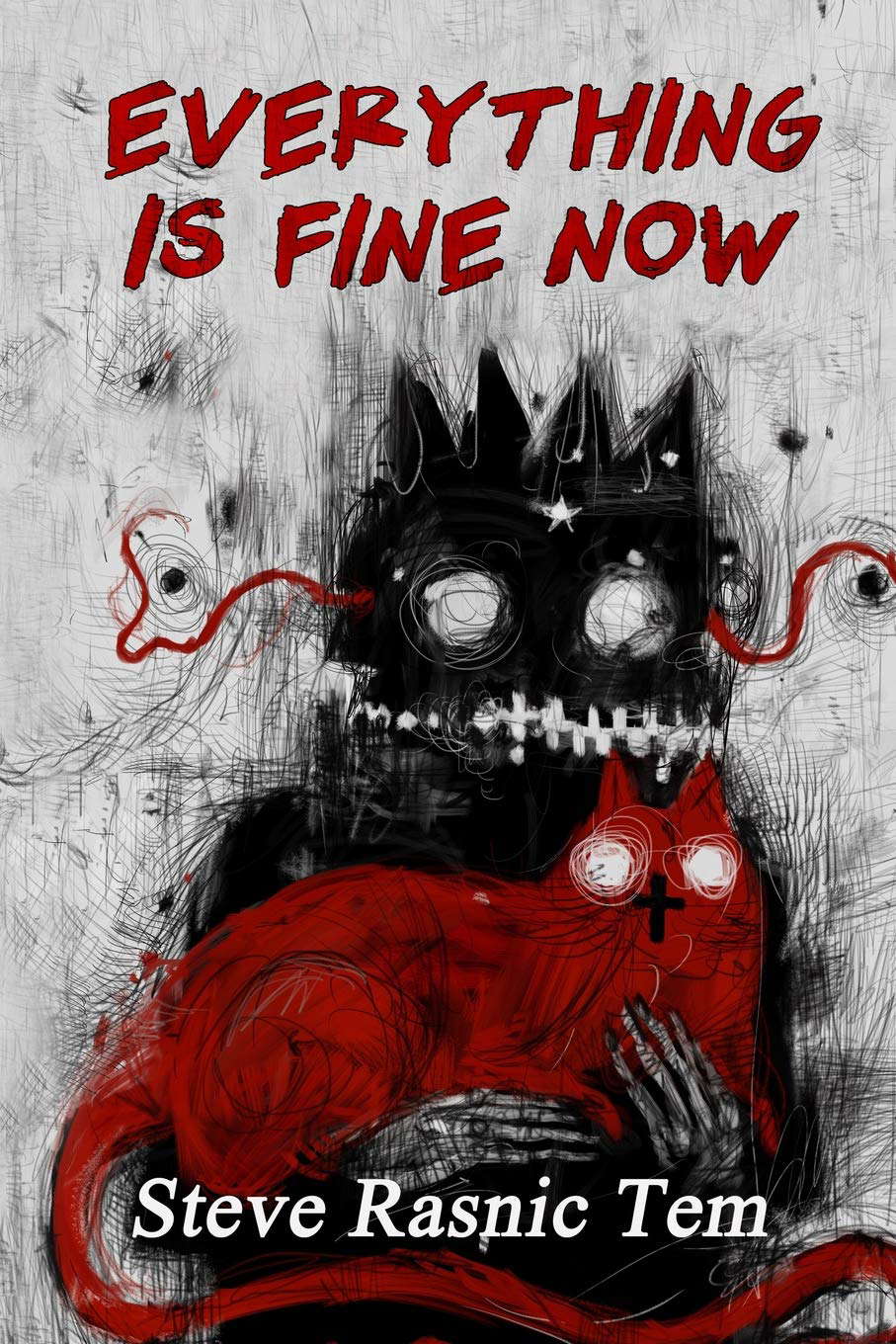 Everything is Fine Now poster
