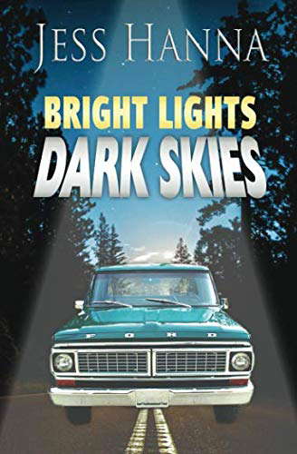 Bright Lights, Dark Skies poster