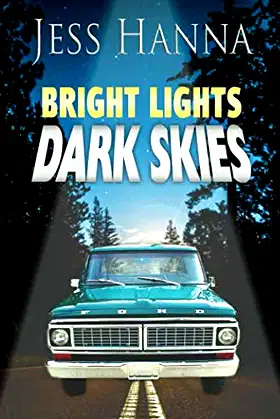 Bright Lights, Dark Skies poster