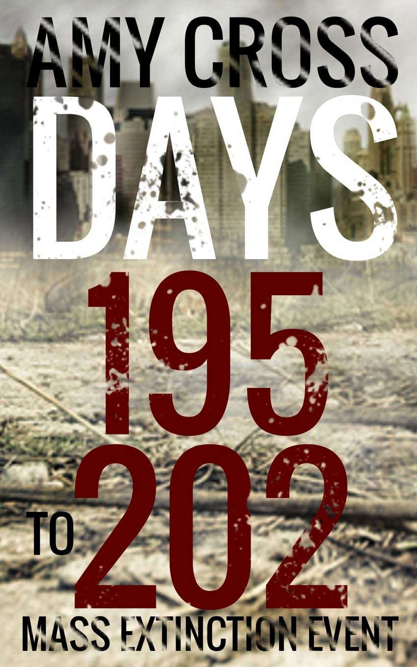 Days 195 to 202 (Mass Extinction Event) poster