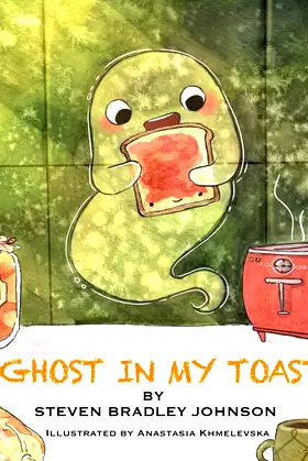 Ghost in My Toast poster