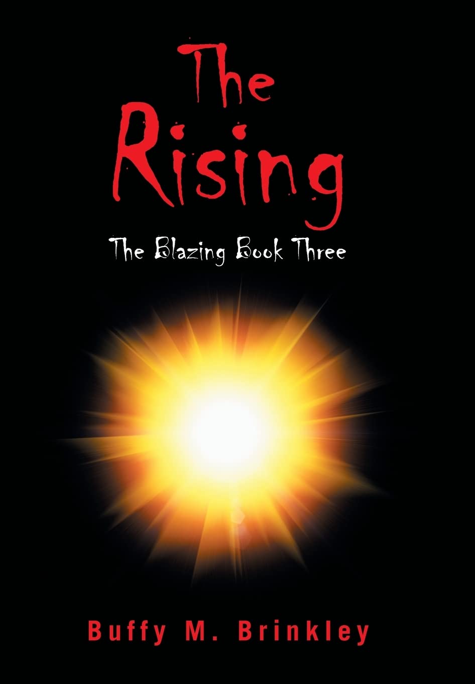 The Rising (The Blazing, 3) poster