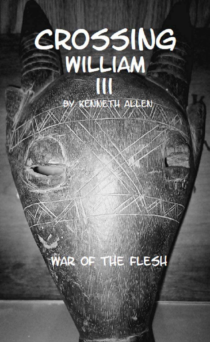 Crossing William III: War of the Flesh poster