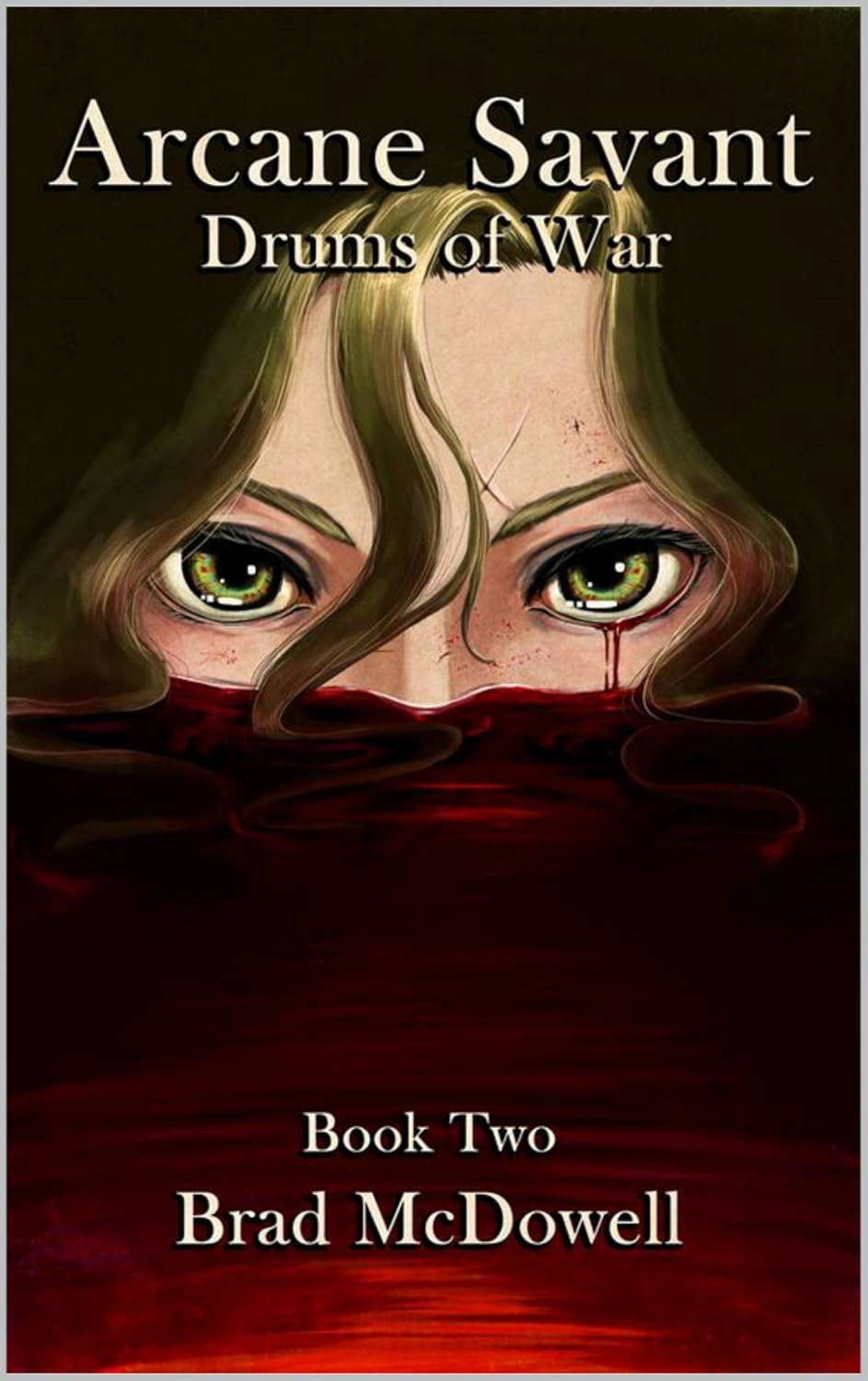 Arcane Savant: Drums of War, Book 2 poster
