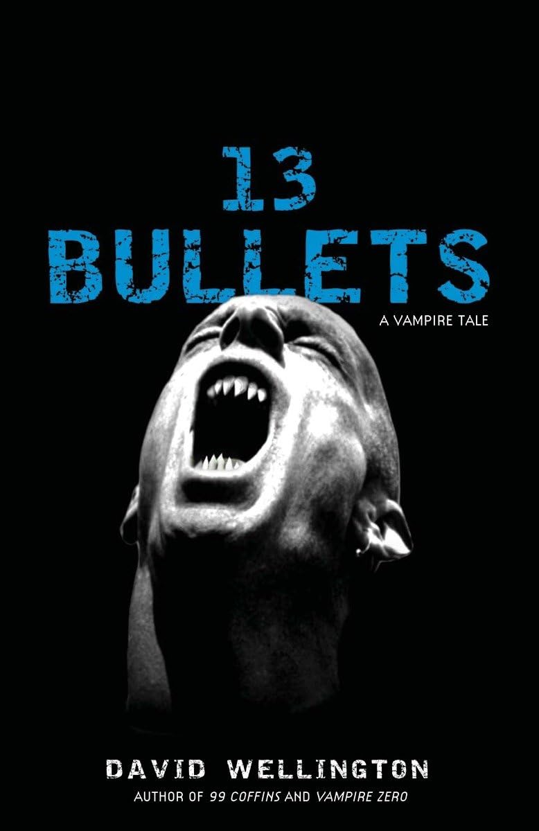 13 Bullets: A Vampire Tale poster