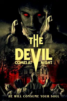 The Devil Comes at Night poster