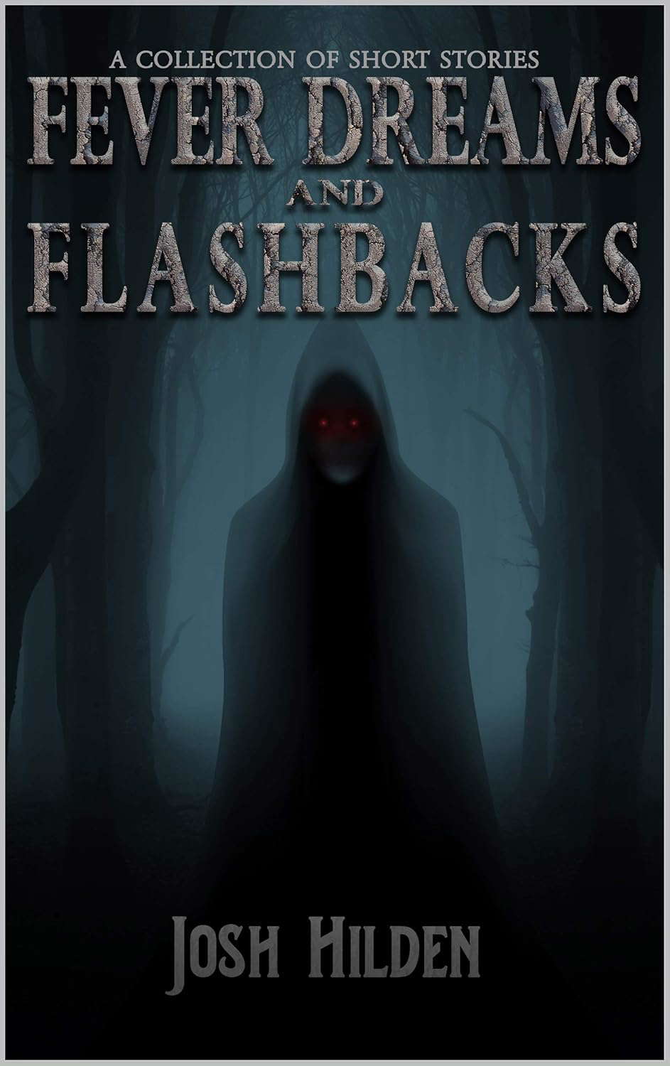 Fever Dreams & Flashbacks: A Hildenverse Collection (Collections) poster