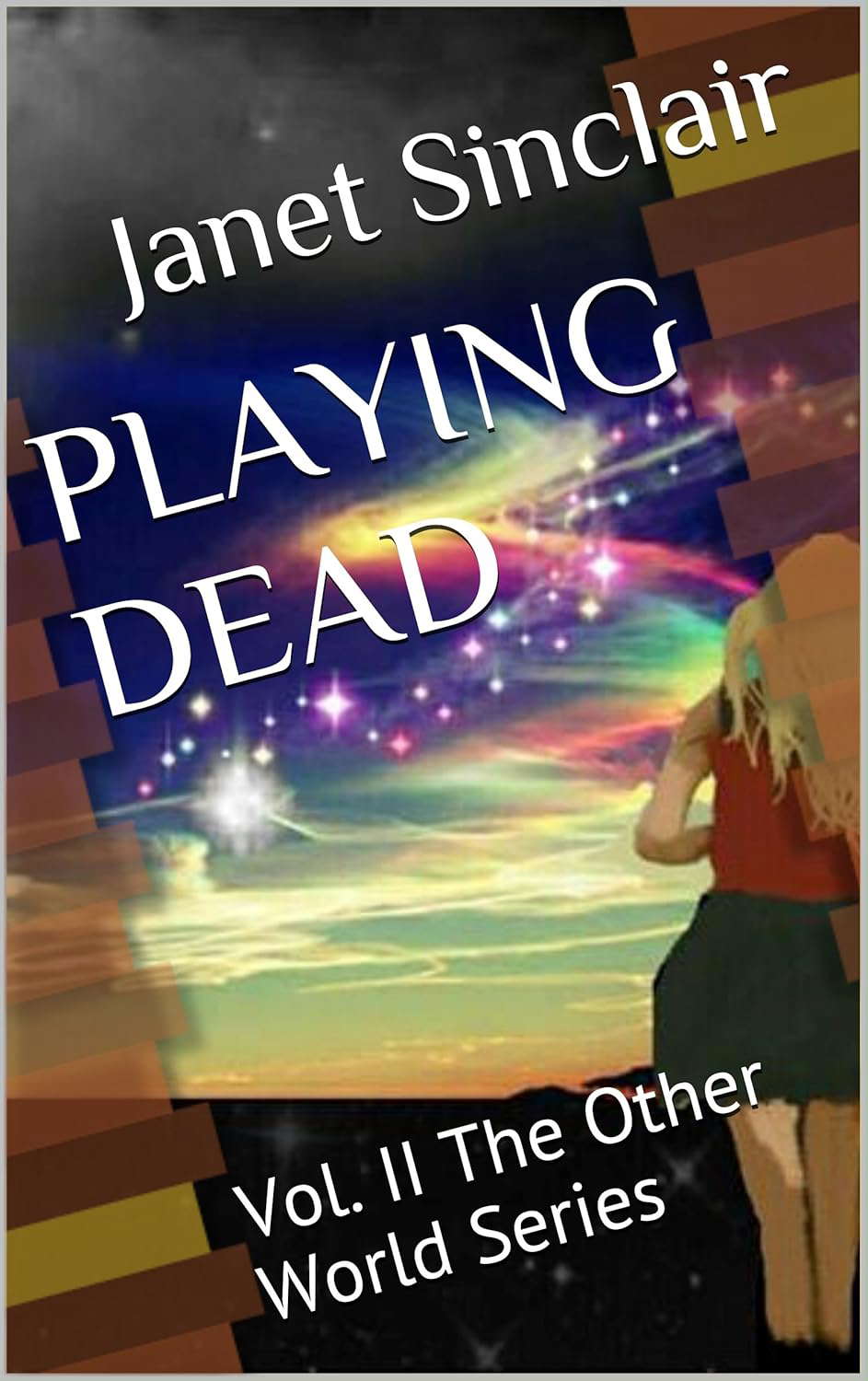 PLAYING DEAD: Vol. II The Other World Series poster