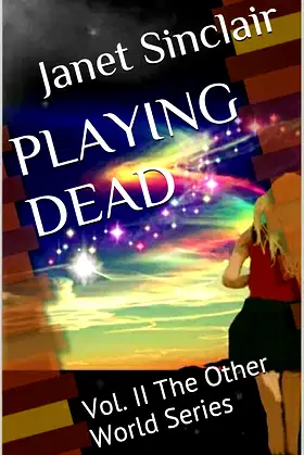PLAYING DEAD: Vol. II The Other World Series poster
