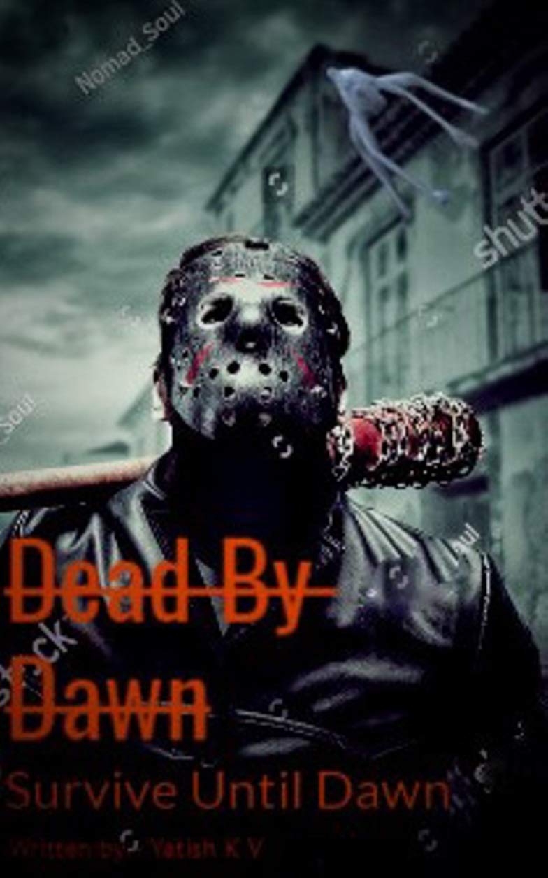 Dead By Dawn: Survive Until Dawn poster