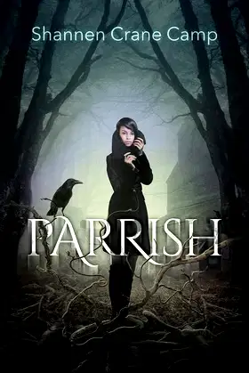 Parrish (The Parrish Chronicles Book 1) poster
