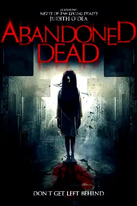 Abandoned Dead poster