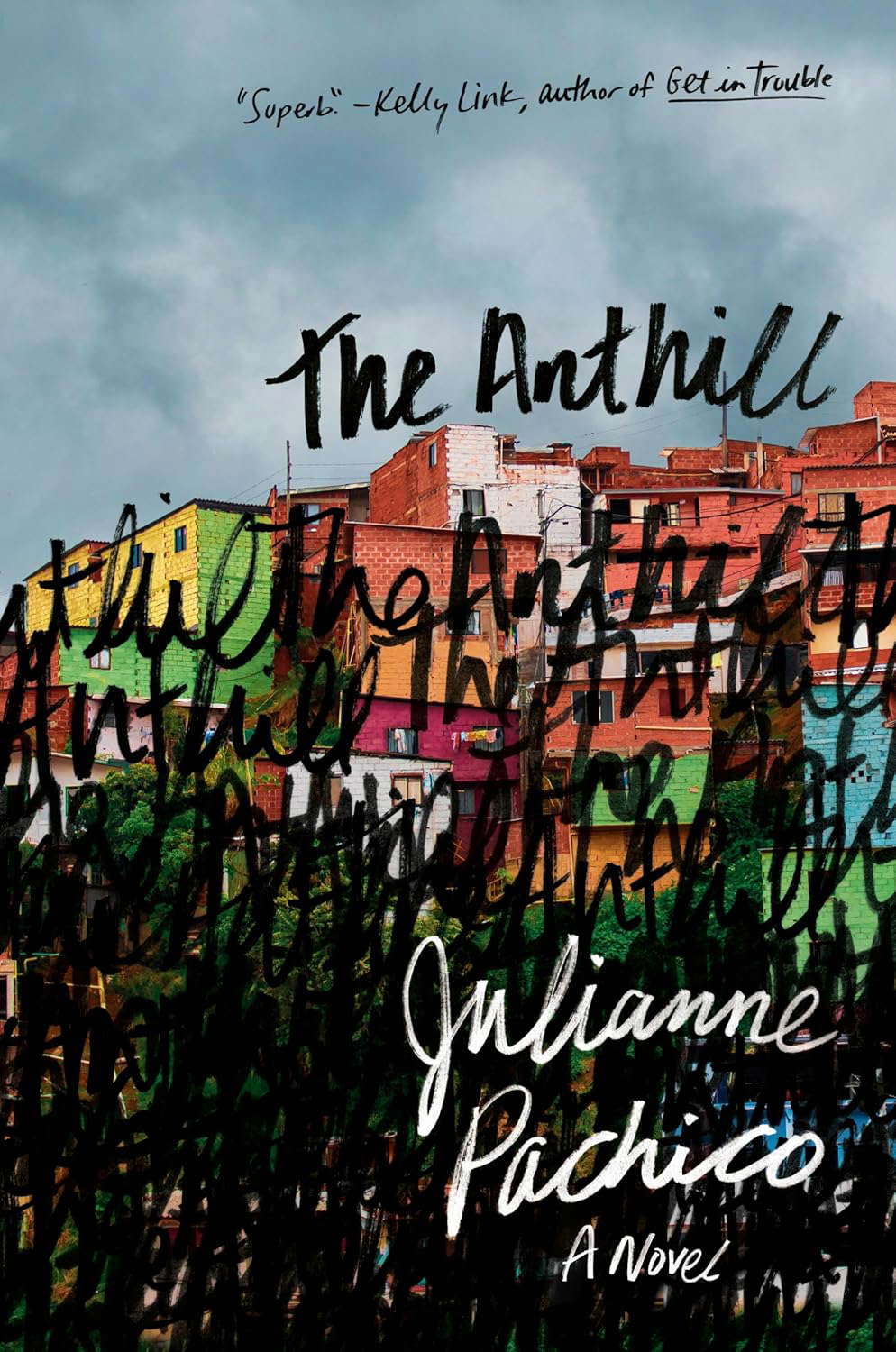 The Anthill: A Novel poster