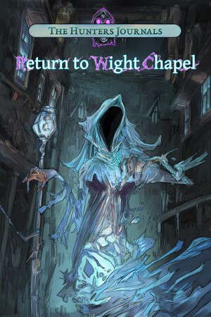 The Hunter's Journals - Return to Wight Chapel poster