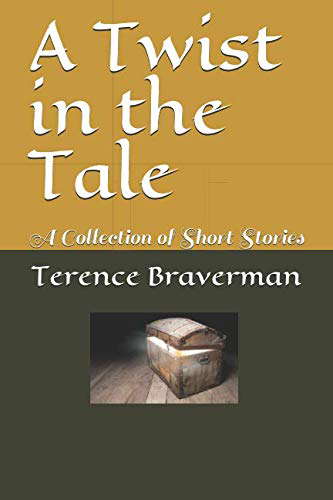 A Twist in the Tale: A Collection of Short Stories poster