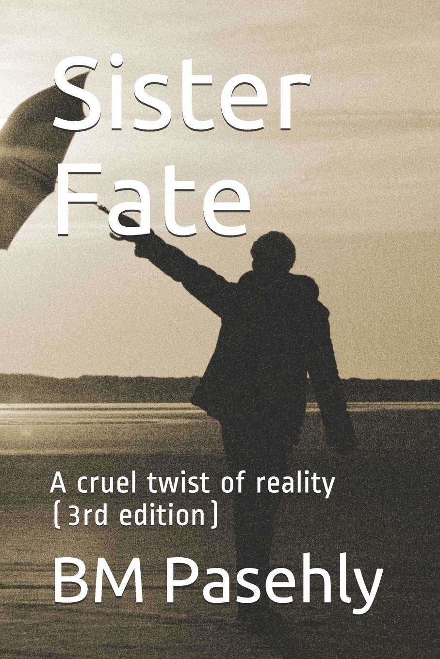 Sister Fate: A cruel twist of reality (3rd edition) poster