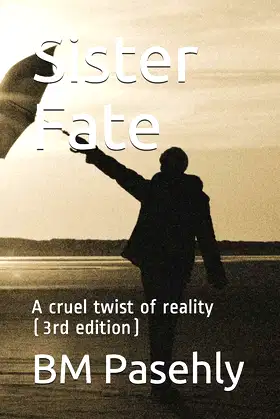 Sister Fate: A cruel twist of reality (3rd edition) poster