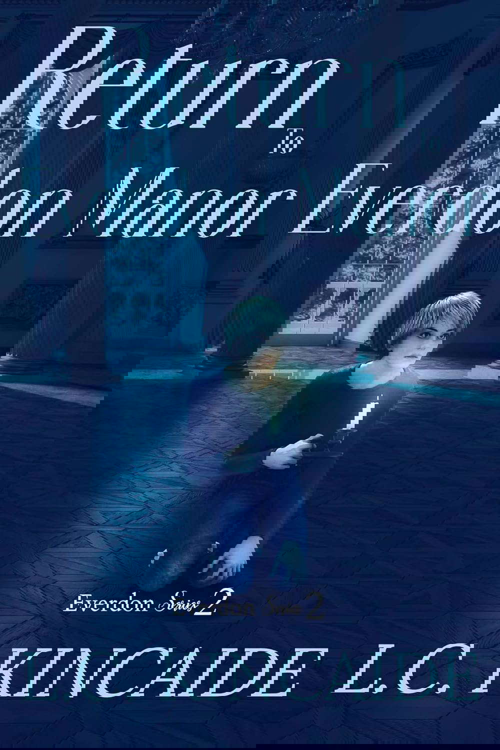 Return to Everdon Manor (Everdon Series Book 2) poster