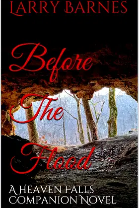 Before The Flood: A Heaven Falls Companion Novel poster