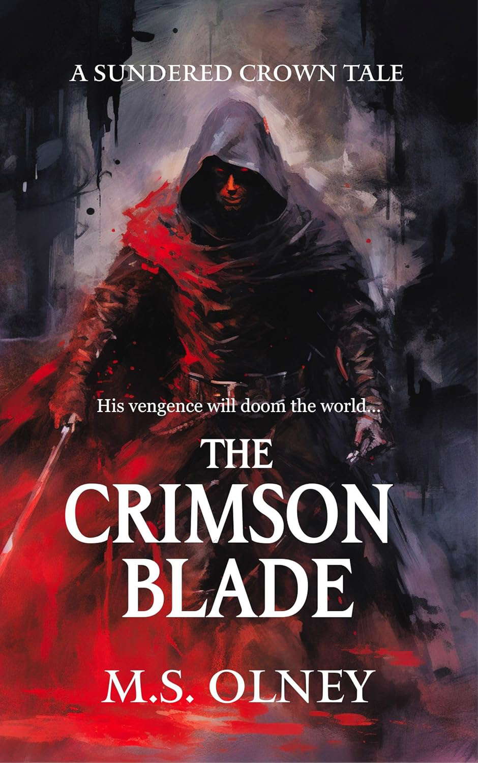 The Crimson Blade (The Sundered Crown Saga) poster
